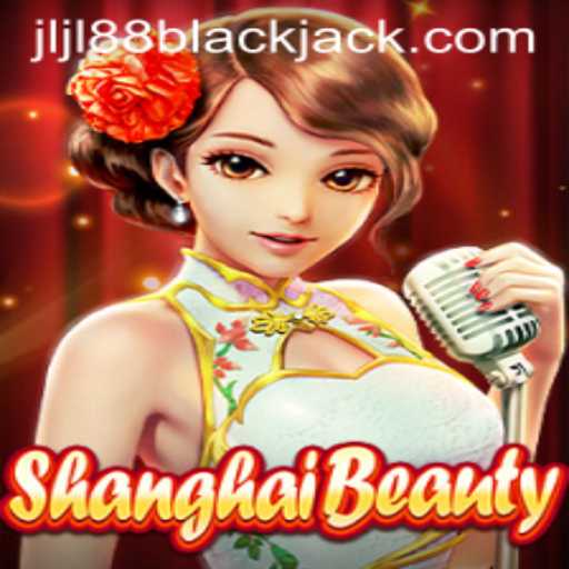 Exploring the World of ShanghaiBeauty: An In-depth Look at JLJL88